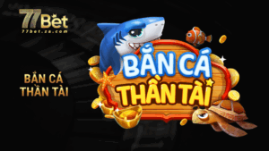 Bắn cá thần tài