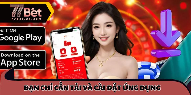 Trang chủ 40 Để cá cược mọi lúc, bạn chỉ cần tải và cài đặt ứng dụng theo hướng dẫn