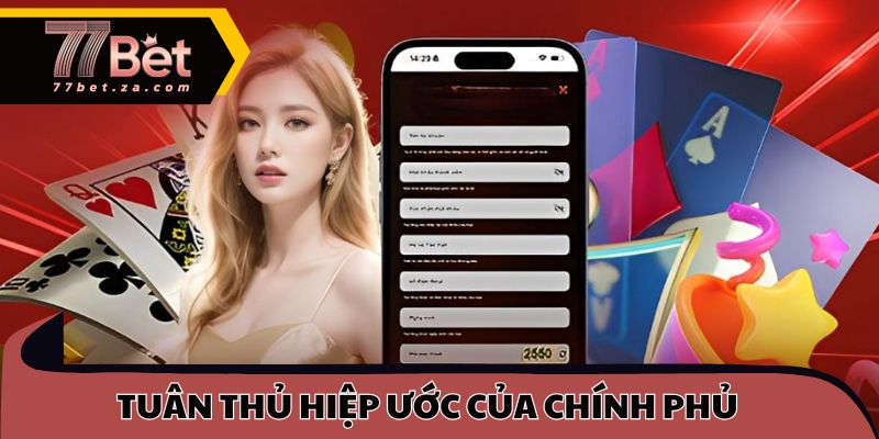 Trang chủ 35 Nhà cái luôn tuân thủ nghiêm ngặt các hiệp ước của chính phủ
